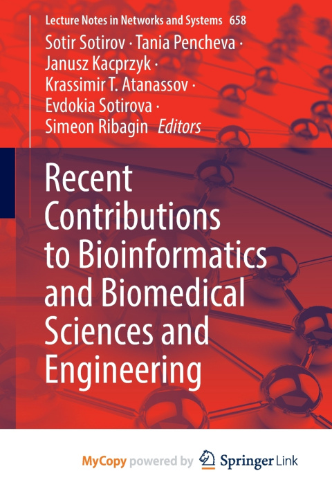 Buch Recent Contributions to Bioinformatics and Biomedical Sciences and Engineering Sotir Sotirov