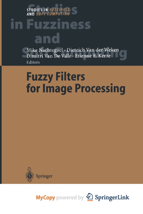 Book Fuzzy Filters for Image Processing Mike Nachtegael