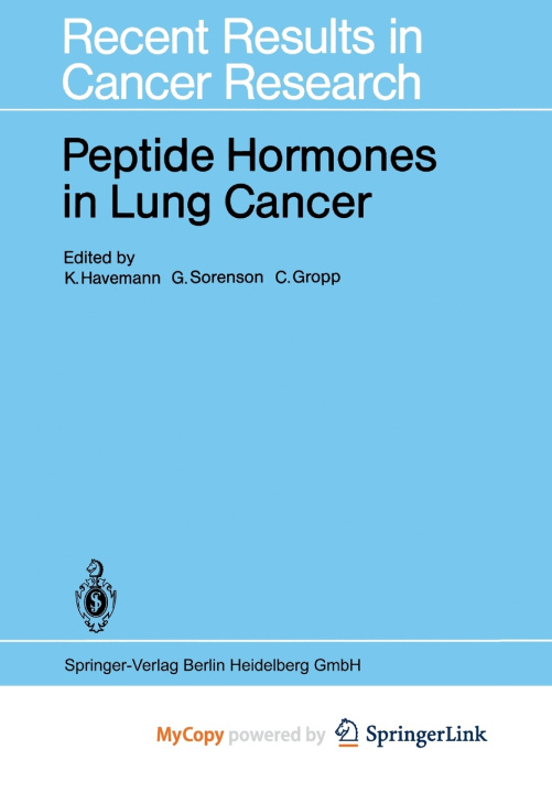 Knjiga Peptide Hormones in Lung Cancer Klaus Havemann