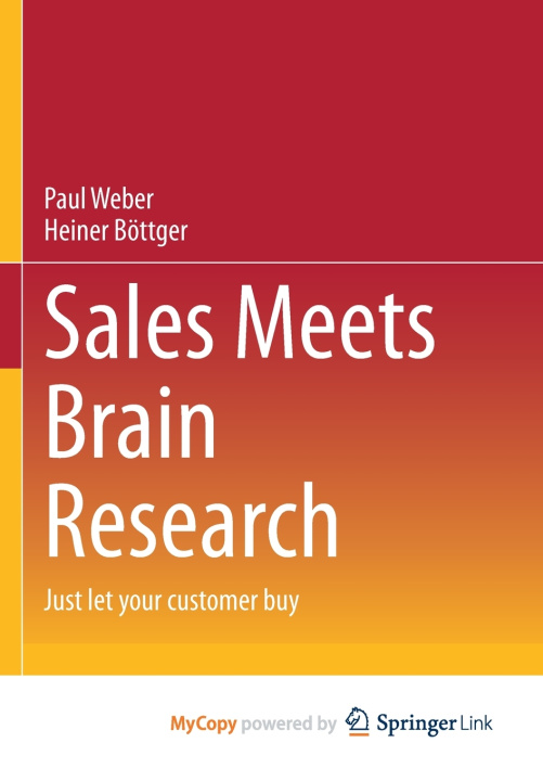 Carte Sales Meets Brain Research Weber Paul Weber