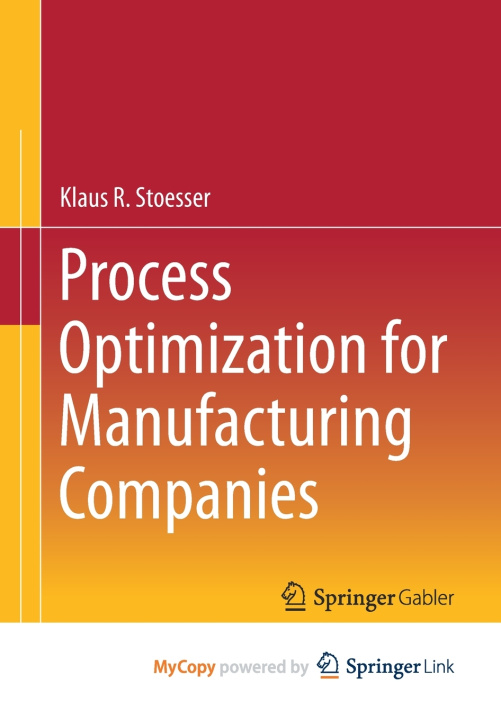Knjiga Process Optimization for Manufacturing Companies Stoesser Klaus R. Stoesser