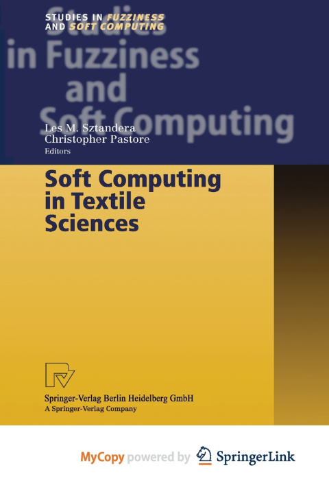 Carte Soft Computing in Textile Sciences Les M. Sztandera