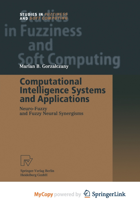 Knjiga Computational Intelligence Systems and Applications Gorzalczany Marian B. Gorzalczany