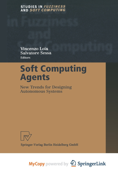 Knjiga Soft Computing Agents Salvatore Sessa