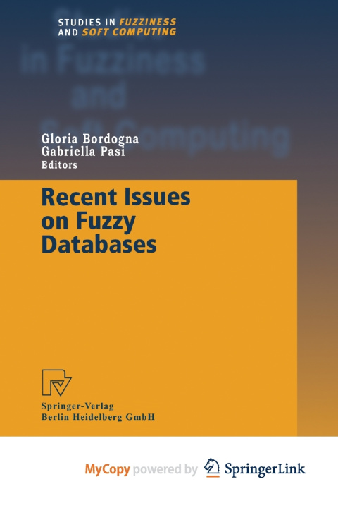 Knjiga Recent Issues on Fuzzy Databases Gloria Bordogna