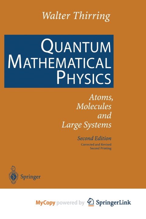 Knjiga Quantum Mathematical Physics Thirring Walter Thirring