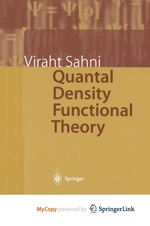 Knjiga Quantal Density Functional Theory Sahni Viraht Sahni