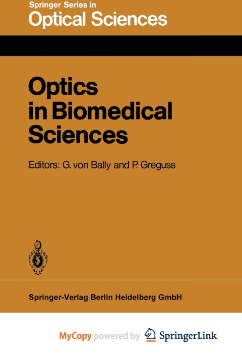 Book Optics in Biomedical Sciences G.v. Bally