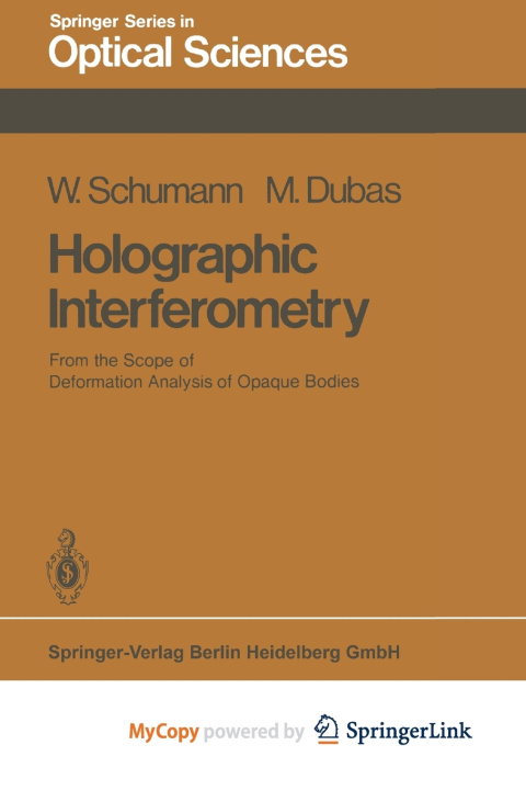 Knjiga Holographic Interferometry Schumann W. Schumann