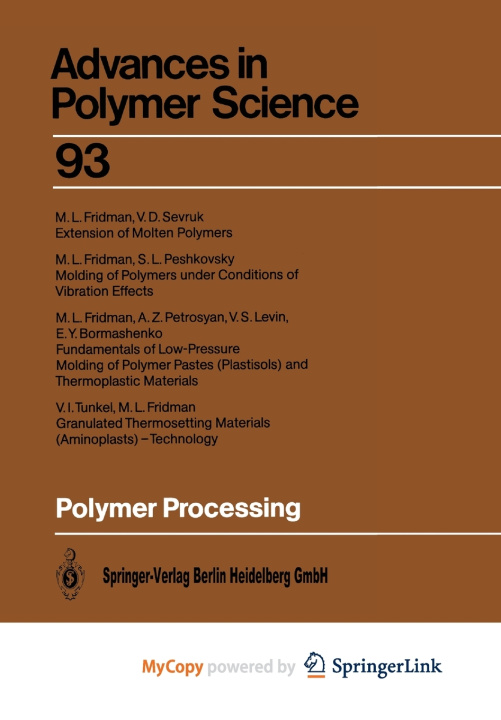 Book Polymer Processing Michael L. Fridman