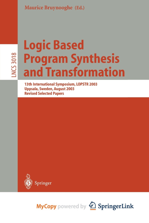 Kniha Logic Based Program Synthesis and Transformation Maurice Bruynooghe