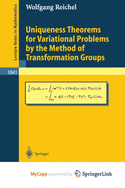 Carte Uniqueness Theorems for Variational Problems by the Method of Transformation Groups Reichel Wolfgang Reichel