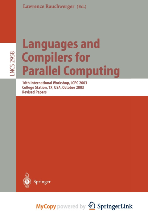 Carte Languages and Compilers for Parallel Computing Lawrence Rauchwerger