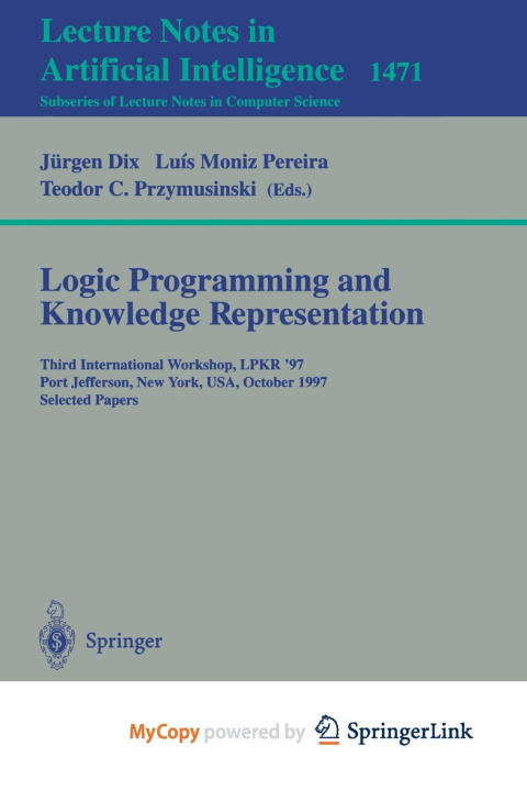 Carte Logic Programming and Knowledge Representation Luis Moniz Pereira