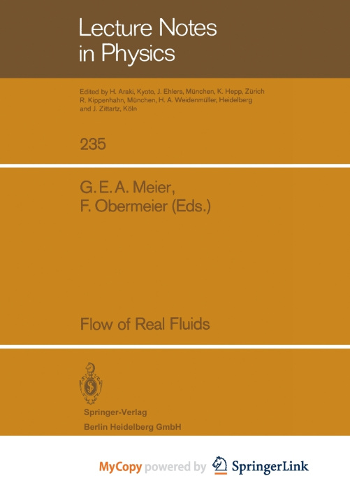 Knjiga Flow of Real Fluids Gerd E.A. Meier