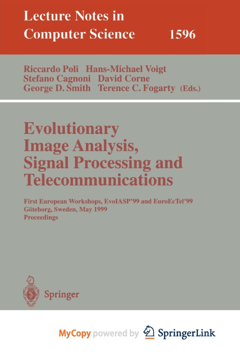 Könyv Evolutionary Image Analysis, Signal Processing and Telecommunications Riccardo Poli