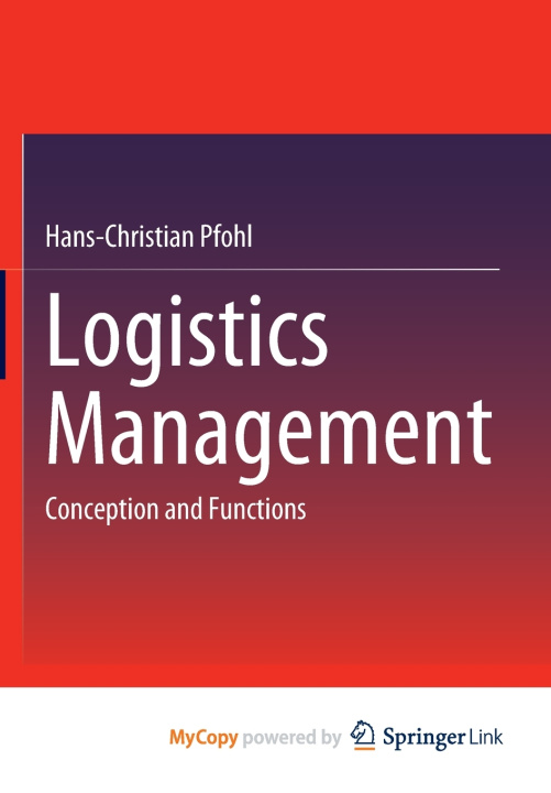 Knjiga Logistics Management Pfohl Hans-Christian Pfohl