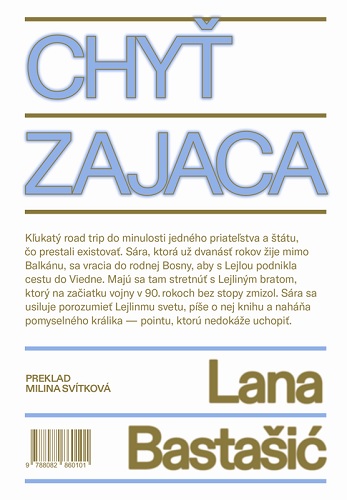 Kniha Chyť zajaca Lana Bastašić