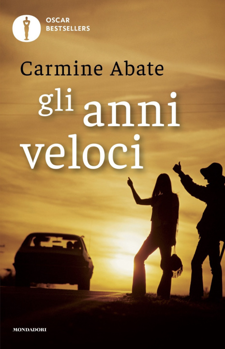 Книга anni veloci Carmine Abate