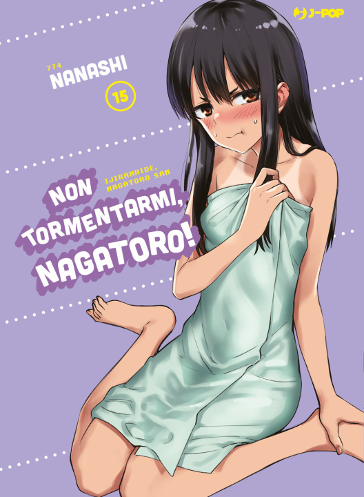 Könyv Non tormentarmi, Nagatoro! Nanashi