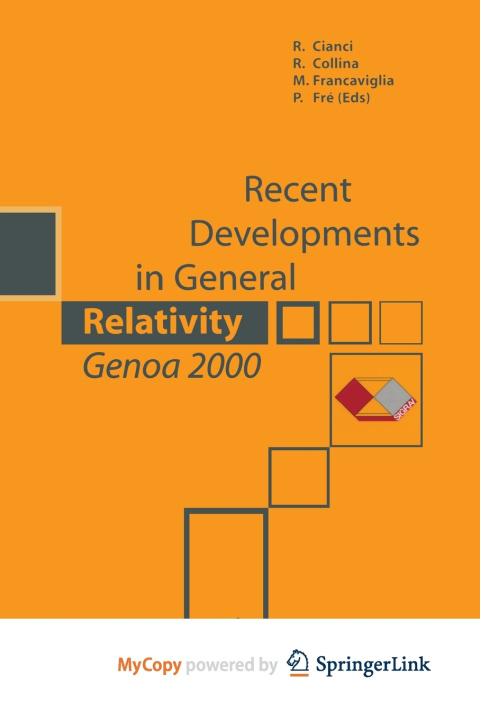 Buch Recent Developments in General Relativity,Genoa 2000 R. Cianci
