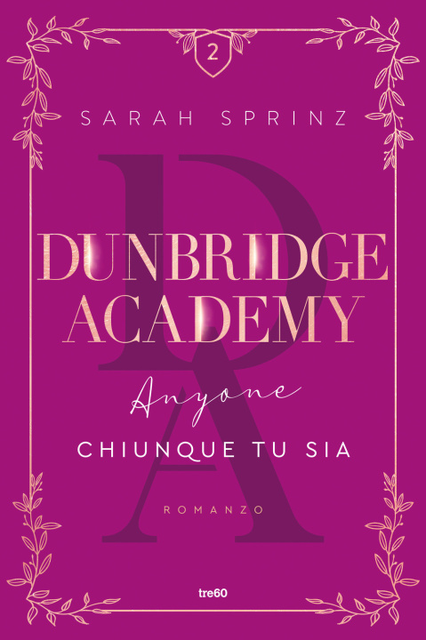 Книга Anyone. Chiunque tu sia. Dunbridge Academy Sarah Sprinz