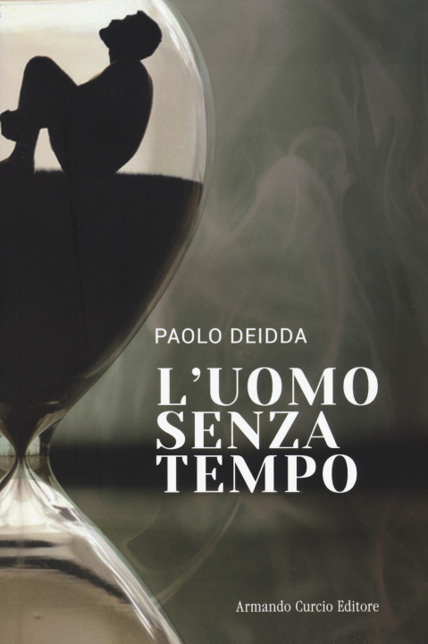 Buch uomo senza tempo Paolo Deidda