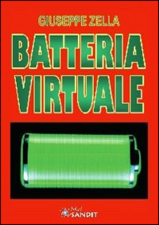 Könyv Batteria virtuale Giuseppe Zella