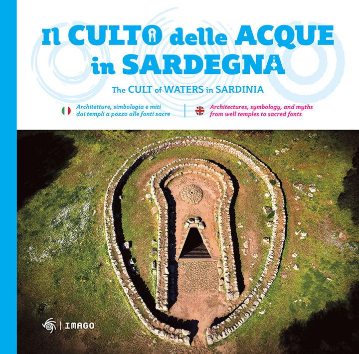 Könyv culto della acque in Sardegna-The cult of waters in Sardinia Giulio Concu