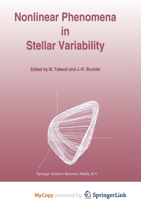 Book Nonlinear Phenomena in Stellar Variability Mine Takeuti
