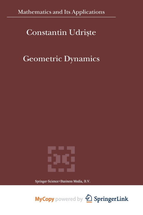 Knjiga Geometric Dynamics Udriste C. Udriste