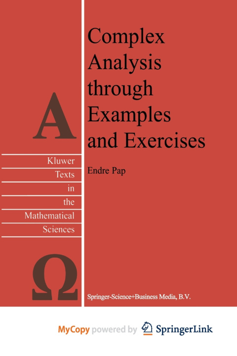 Knjiga Complex Analysis through Examples and Exercises Pap E. Pap