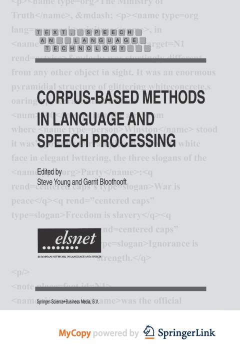 Book Corpus-Based Methods in Language and Speech Processing Steve Young