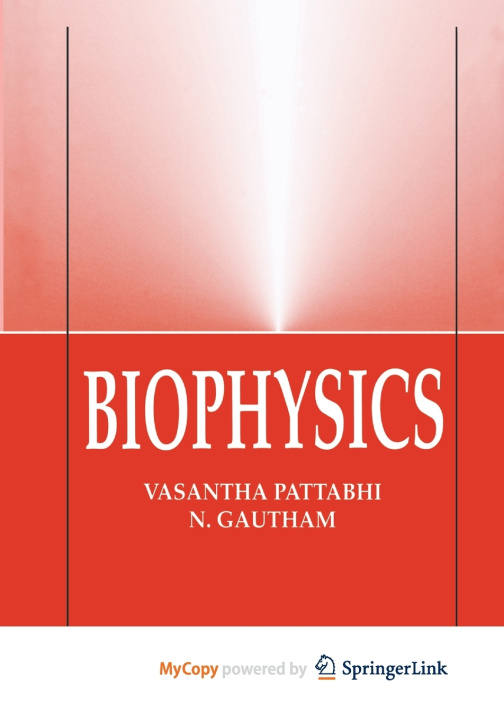 Knjiga Biophysics Pattabhi V. Pattabhi