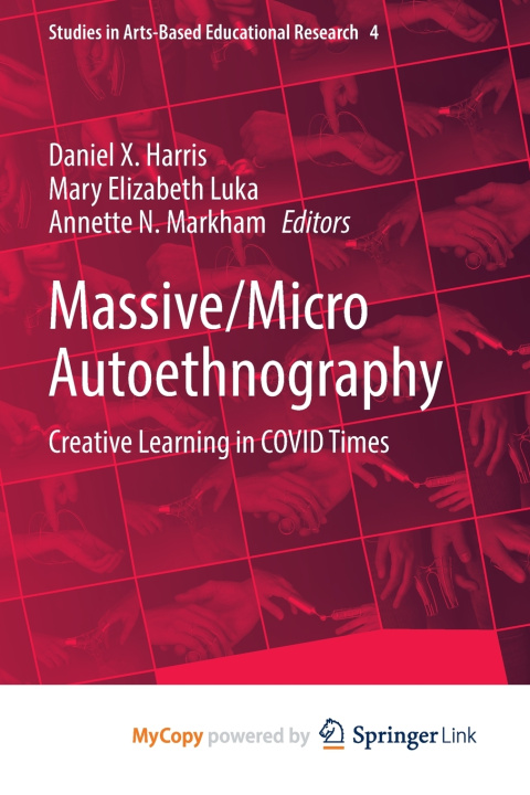 Knjiga Massive/Micro Autoethnography Daniel X. Harris