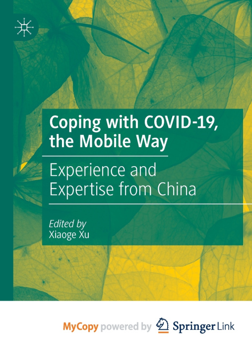 Libro Coping with COVID-19, the Mobile Way Xiaoge Xu