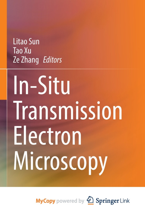Buch In-Situ Transmission Electron Microscopy Litao Sun