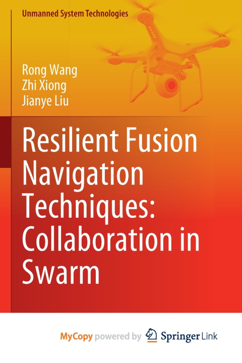 Carte Resilient Fusion Navigation Techniques Wang Rong Wang