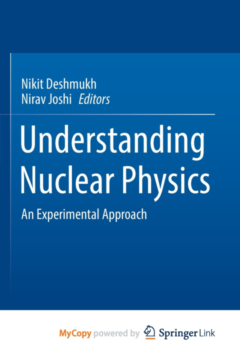 Knjiga Understanding Nuclear Physics Nikit Deshmukh