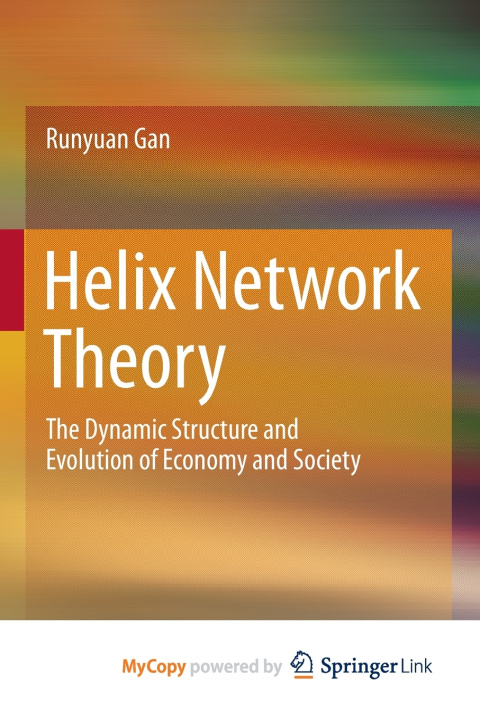 Knjiga Helix Network Theory Gan Runyuan Gan
