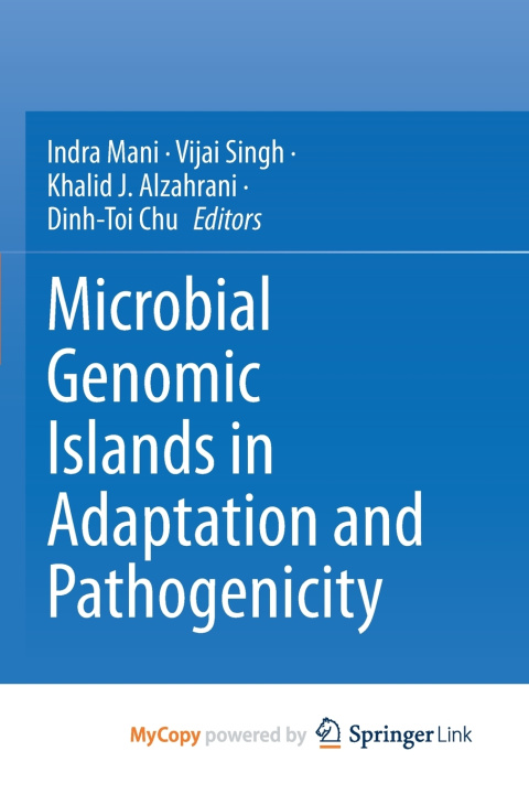 Carte Microbial Genomic Islands in Adaptation and Pathogenicity Indra Mani