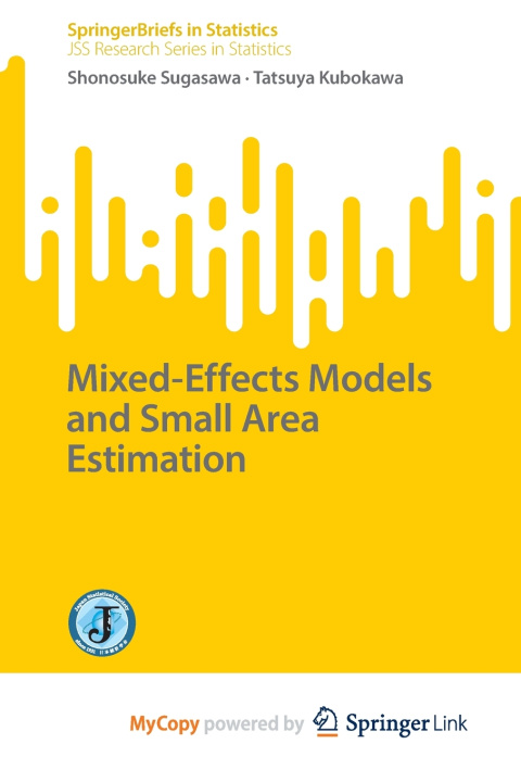 Knjiga Mixed-Effects Models and Small Area Estimation Sugasawa Shonosuke Sugasawa