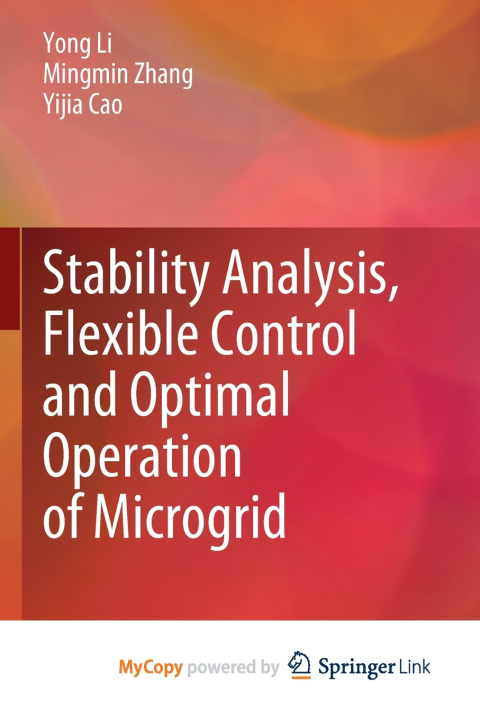 Carte Stability Analysis, Flexible Control and Optimal Operation of Microgrid Li Yong Li