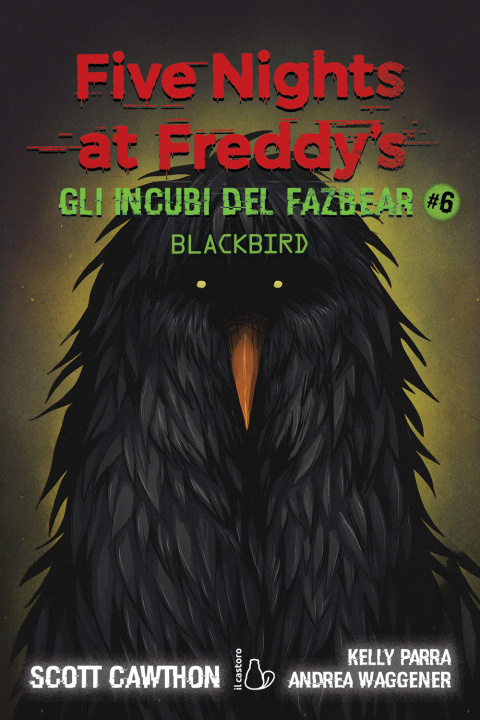 Kniha incubi del Fazbear. Blackbird. Five nights at Freddy's Scott Cawthon