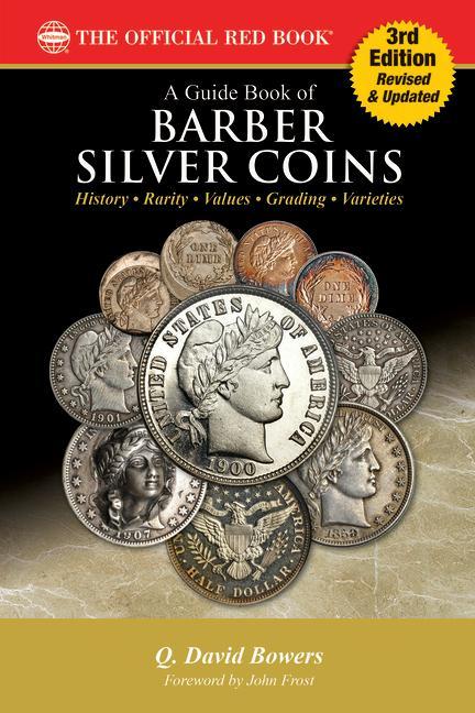 Carte Guide Book of Barber Silver Coins 3rd Edition 