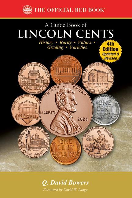 Könyv Guide Book of Lincoln Cents 4th Edition 