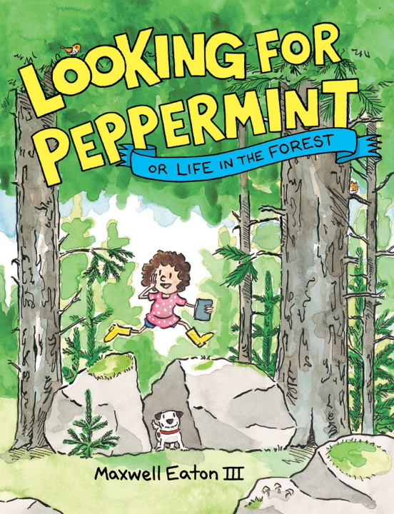 Knjiga Looking for Peppermint: Or Life in the Forest Eaton
