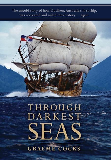 Knjiga Through Darkest Seas Graeme A Cocks