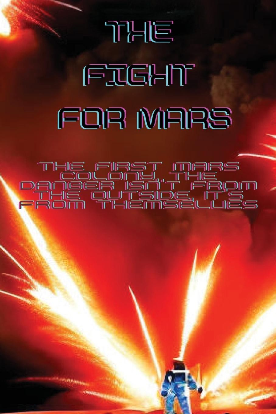 Knjiga THE FIGHT FOR MARS TIM DOMINGUEZ