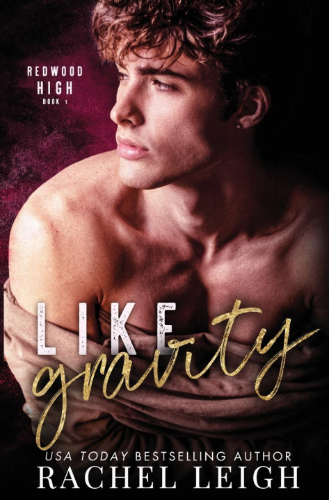 Knjiga Like Gravity Rachel Leigh